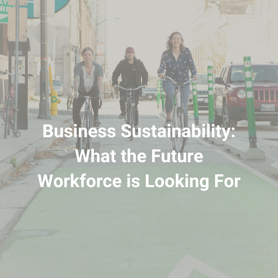 business-sustainability-what-the-future-workforce-is-looking-for
